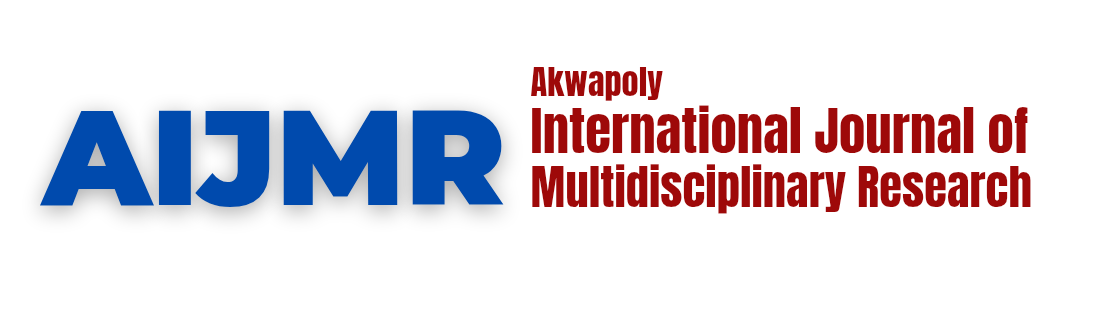 AKWAPOLY INTERNATIONAL JOURNAL OF MULTIDISCIPLINARY RESEARCH